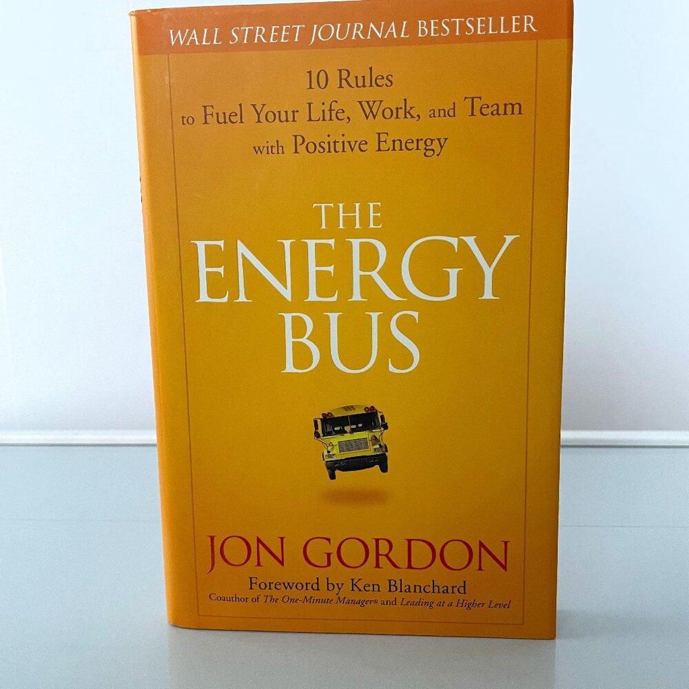 The Energy Bus by Jon Gordon Hardcover Book International Best Seller